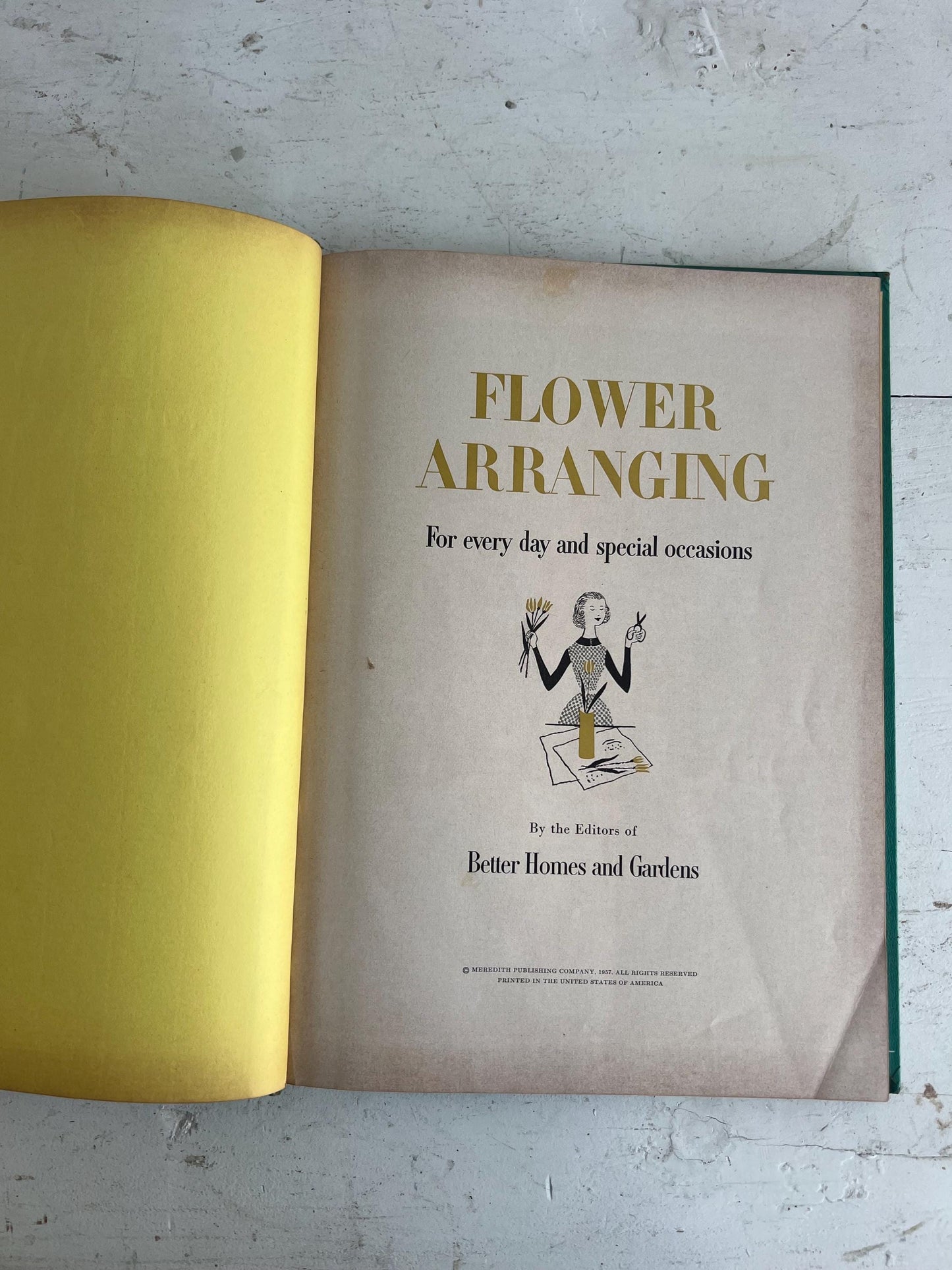 Vintage Better Homes and Garden FLOWER Arranging: Teal Green Book, 1957
